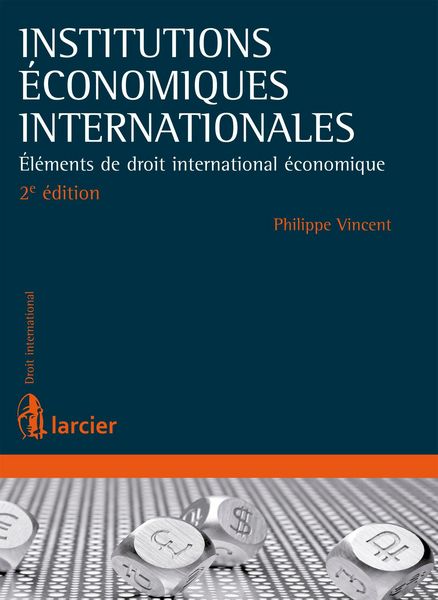 Produktbild: Institutions &eacute;conomiques internationales