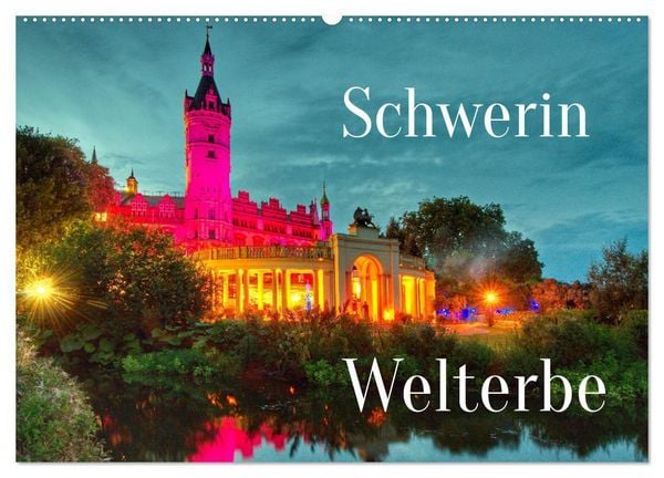 Schwerin - Welterbe (Wandkalender 2026 DIN A2 quer), CALVENDO Monatskalender