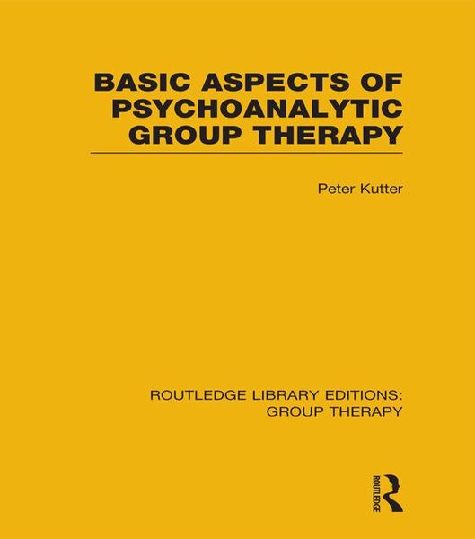 Produktbild: Basic Aspects of Psychoanalytic Group Therapy