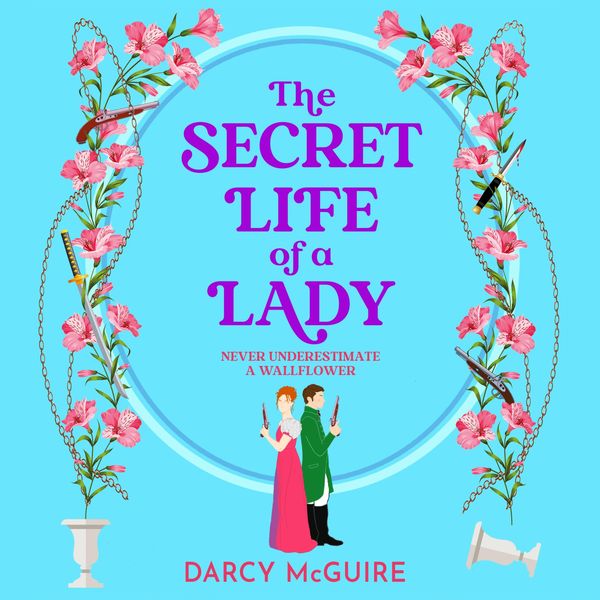 Secret Life of a Lady