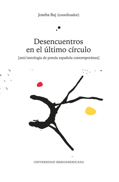 Produktbild: Desencuentros en el &uacute;ltimo c&iacute;rculo