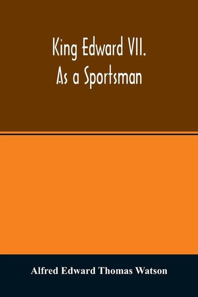 Produktbild: King Edward VII. as a sportsman