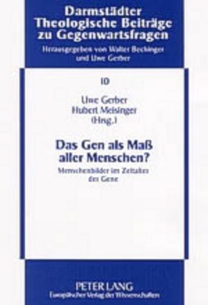 Produktbild: Das Gen als Ma&szlig; aller Menschen?