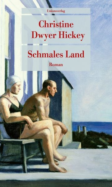 Schmales Land, Taschenbuch von Christine Dwyer Hickey, Unionsverlag, 978-3-293-71018-4
