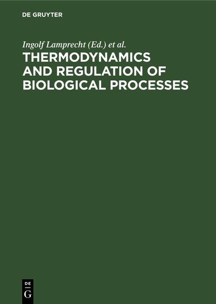 Produktbild: Thermodynamics and Regulation of Biological Processes