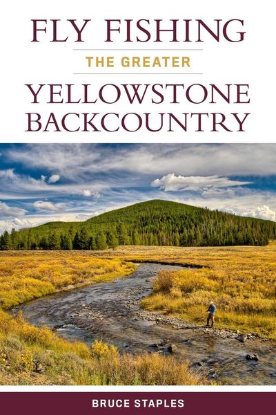 Produktbild: Fly Fishing the Greater Yellowstone Backcountry