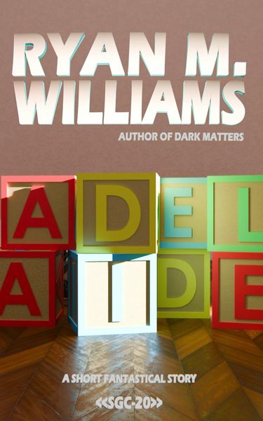 Produktbild: Adelaide (Super Great Challenge Stories, #20)