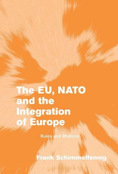Produktbild: The EU, NATO and the Integration of Europe