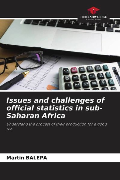 Produktbild: Issues and challenges of official statistics in sub-Saharan Africa