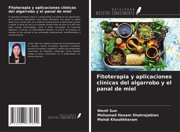 Produktbild: Fitoterapia y aplicaciones cl&iacute;nicas del algarrobo y el panal de miel