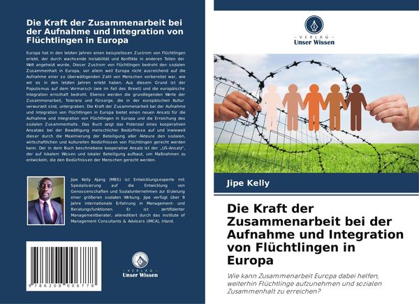 Produktbild: Die Kraft der Zusammenarbeit bei der Aufnahme und Integration von Fl&uuml;chtlingen in Europa