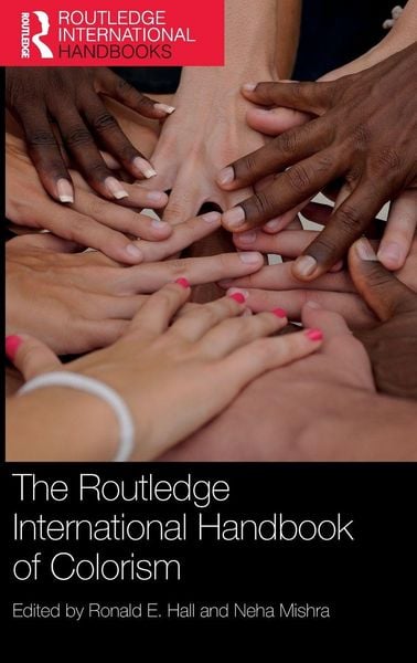 Produktbild: The Routledge International Handbook of Colorism