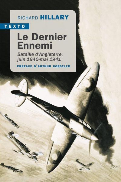 Produktbild: Le dernier ennemi : bataille d'Angleterre, juin 1940-mai 1941