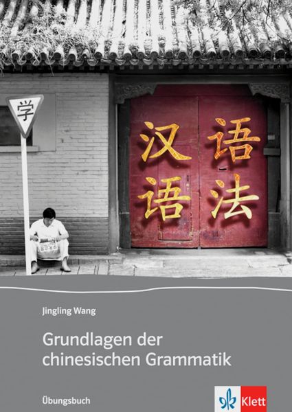 Produktbild: Grundlagen der chinesischen Grammatik