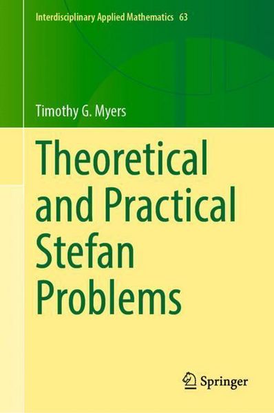 Produktbild: Theoretical and Practical Stefan Problems