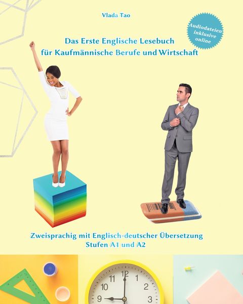 Produktbild: Lerne Englisch mit Dem Ersten Englischen Lesebuch f&uuml;r Kaufm&auml;nnische Berufe und Wirtschaft