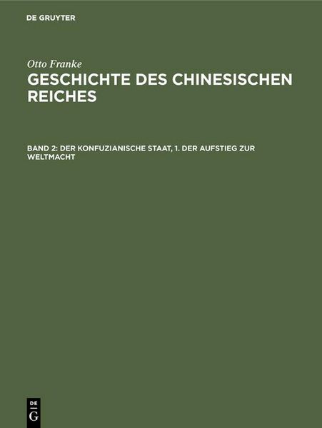 Produktbild: Der konfuzianische Staat, 1. Der Aufstieg zur Weltmacht