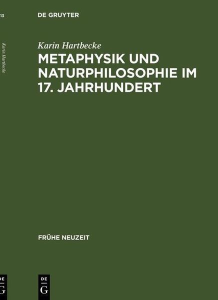 Produktbild: Metaphysik und Naturphilosophie im 17. Jahrhundert