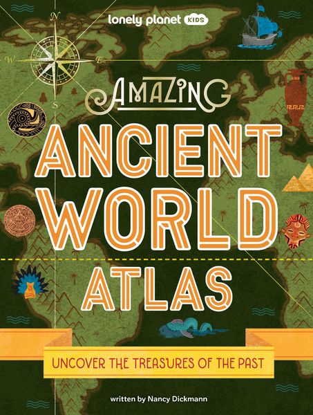 Produktbild: Lonely Planet Kids Amazing Ancient World Atlas
