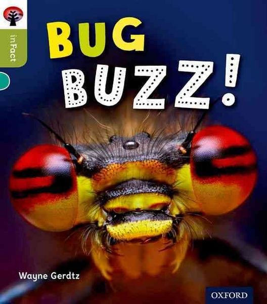 Produktbild: Gerdtz, W: Oxford Reading Tree inFact: Level 7: Bug Buzz!
