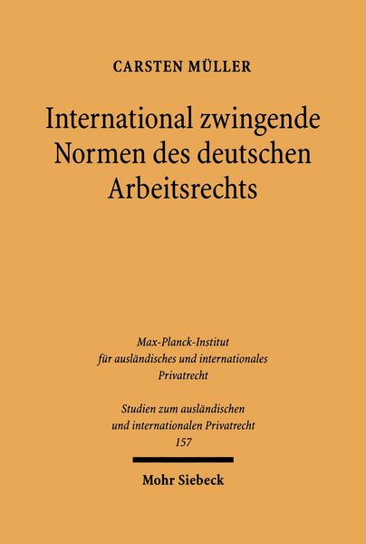 Produktbild: International zwingende Normen des deutschen Arbeitsrechts