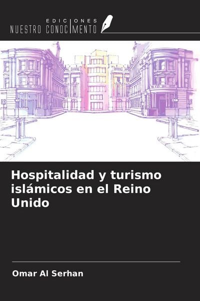 Produktbild: Hospitalidad y turismo isl&aacute;micos en el Reino Unido