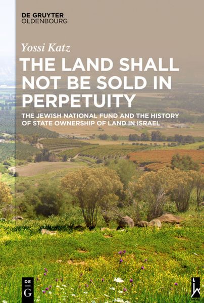 Produktbild: The Land Shall Not Be Sold in Perpetuity