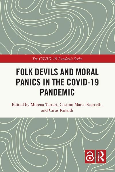 Produktbild: Folk Devils and Moral Panics in the COVID-19 Pandemic