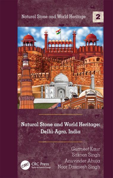 Produktbild: Natural Stone and World Heritage: Delhi-Agra, India