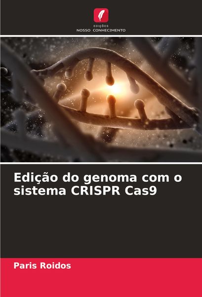 Produktbild: Edi&ccedil;&atilde;o do genoma com o sistema CRISPR Cas9