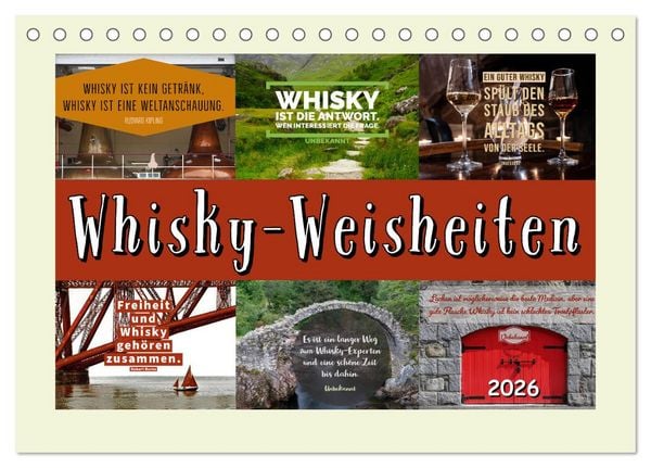 Whisky-Weisheiten (Tischkalender 2026 DIN A5 quer), CALVENDO Monatskalender