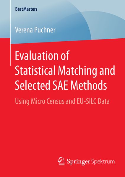 Produktbild: Evaluation of Statistical Matching and Selected SAE Methods