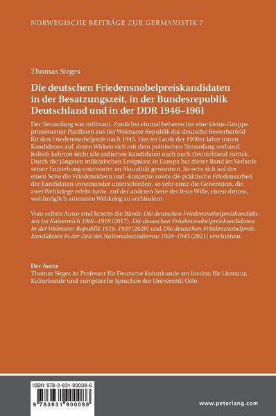 Produktbild: Die deutschen Friedensnobelpreiskandidaten in der Besatzungszeit, in der Bundesrepublik Deutschland und in der DDR 1946&ndash;1961