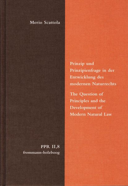 Produktbild: Prinzip und Prinzipienfrage in der Entwicklung des modernen Naturrechts