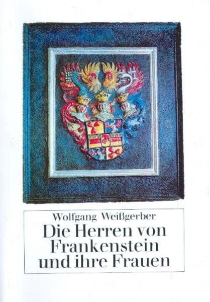 Die Herren von Frankenstein und ihre Frauen