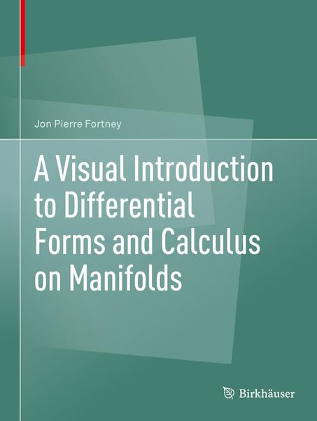 Produktbild: A Visual Introduction to Differential Forms and Calculus on Manifolds