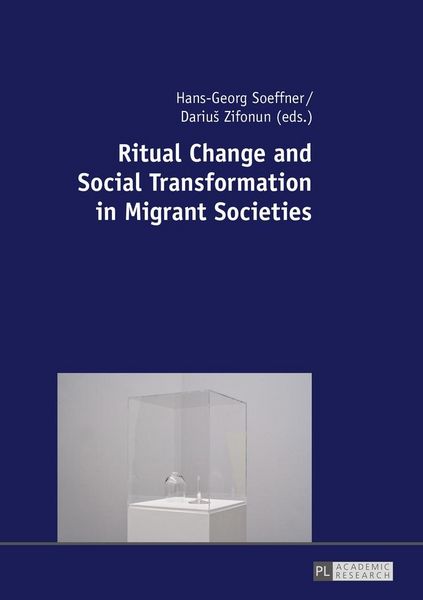 Produktbild: Ritual Change and Social Transformation in Migrant Societies