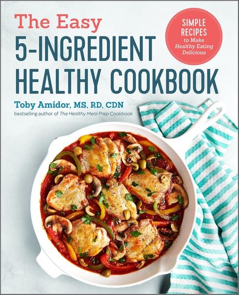 Produktbild: The Easy 5-Ingredient Healthy Cookbook