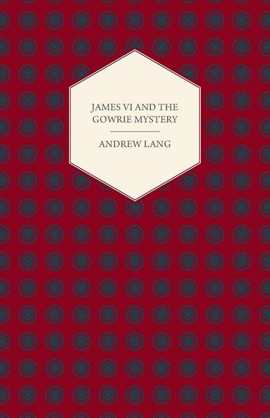 Produktbild: James VI And The Gowrie Mystery