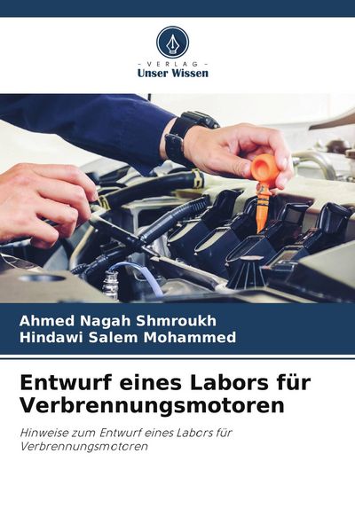 Produktbild: Entwurf eines Labors f&uuml;r Verbrennungsmotoren