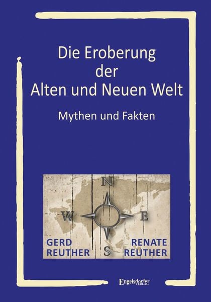 Produktbild: Die Eroberung der Alten und Neuen Welt