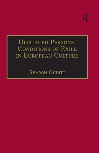 Produktbild: Displaced Persons: Conditions of Exile in European Culture
