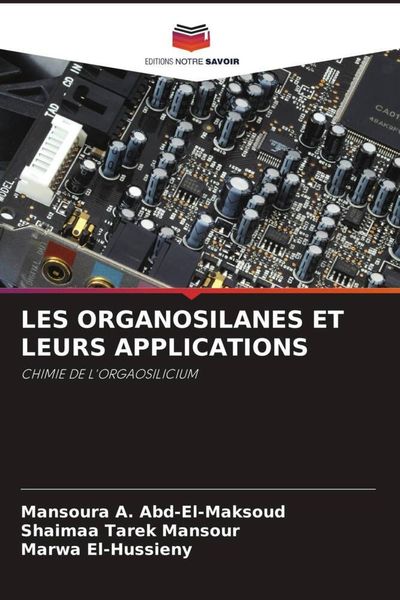 Produktbild: Les Organosilanes Et Leurs Applications