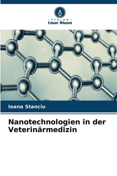 Produktbild: Nanotechnologien in der Veterin&auml;rmedizin