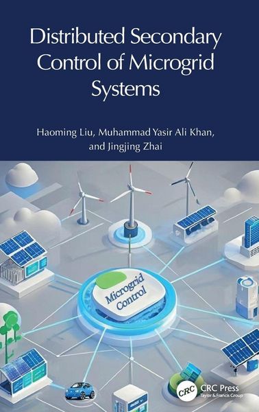 Produktbild: Distributed Secondary Control of Microgrid Systems