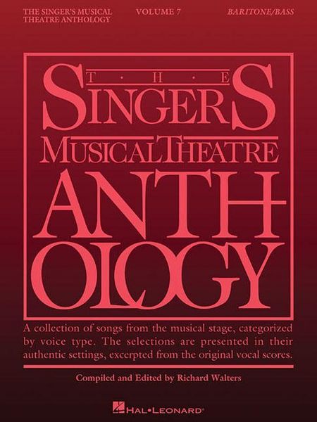 Produktbild: The Singer's Musical Theatre Anthology: Volume 7 Baritone/Bass Vocal Collection Sheet Music Book with Piano Accompaniment Broadway Songs from Sweeney Todd, Shrek, Tootsie and More Hits