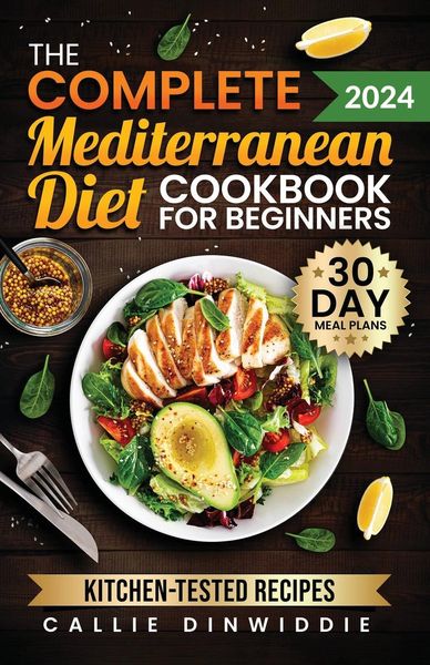 Produktbild: The Complete Mediterranean Diet Cookbook for Beginners