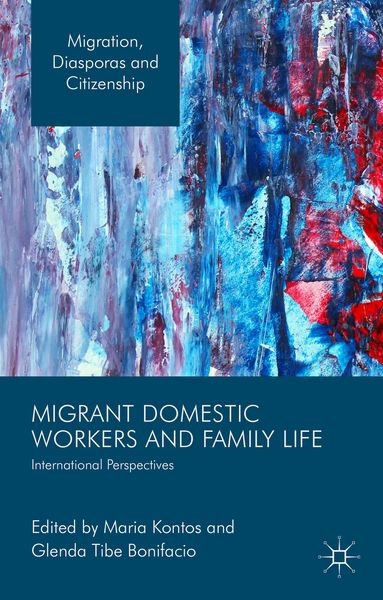 Produktbild: Migrant Domestic Workers and Family Life