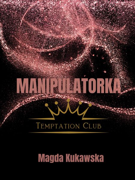 Produktbild: Manipulatorka. Temptation Club tom 3
