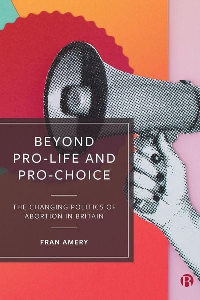 Produktbild: Beyond Pro-life and Pro-choice